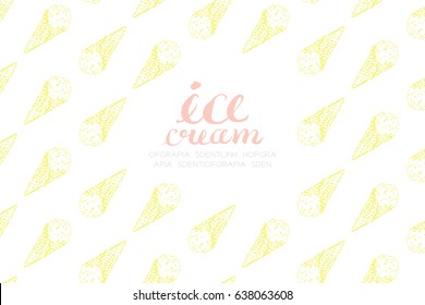 Ice cream scoop cone pattern hand drawing illustration ink brush style yellow color and ice cream text pink color isolated on white background, with copy space