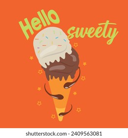 Ice cream slogan, hello sweet print, ice cream printed, delicious and sweet, hello sweety printed graphic