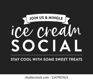 Ice Cream Social Join Us And Mingle Vector Illustration Sign