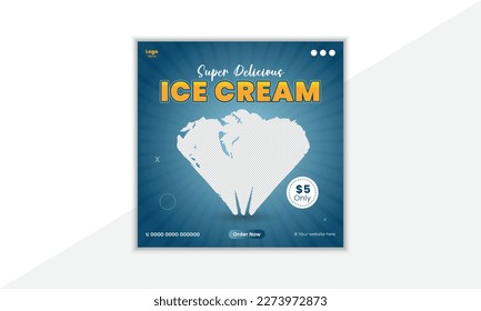 Ice Cream social media post template for restaurant or cafe. Healthy and tasty food banner, flyer or poster design for online business marketing and promotion.