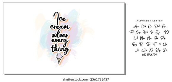 Ice cream solves everything quote lettering. Calligraphy inspiration graphic design typography element. Hand written style card. Cute simple vector sign. Gelato shop promotion motivation advertising.