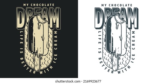 Ice cream sticker monochrome vintage chocolate dream cold dessert on stick with cocoa glaze to quench your thirst vector illustration