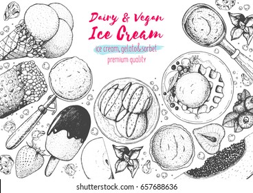 Ice cream top view frame. Vector sketch for vintage menu design. Hand drawn food elements with ice cream, berries and fruits. Milk healthy dessert