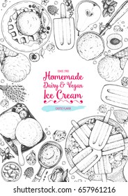 Ice cream top view frame. Vector sketch for vintage menu design. Hand drawn food elements with ice cream, berries and fruits. Milk healthy dessert