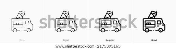 ice cream truck icon. Thin,\
Light Regular And Bold style design isolated on white\
background