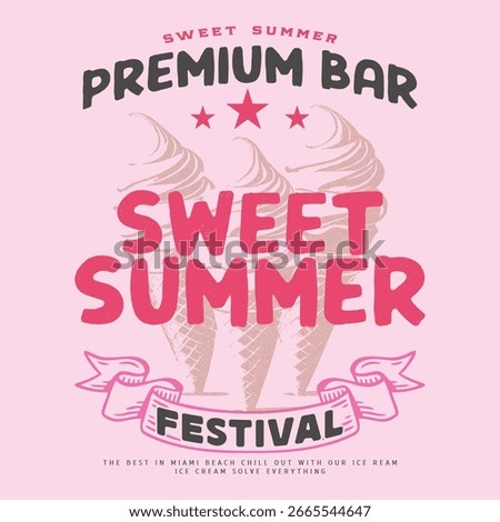 ice cream vector illustration design. funny graphics summer quote and ice cream vector illustration design for fashion graphics, kids girls t shirt prints, Ice cream t shirt design template