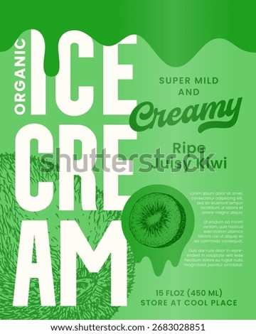 Ice Cream Vector Label Design Background Template. Fruit Sundae Product Package Banner Concept. Sweet Food Dessert Creative Colorful Card with Hand Drawn Kiwi and Melting Wave Drip Sticker