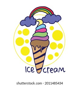 ice cream-hand drawn lettering with ice cream cone, rainbow, yellow circle illustration on white background. hand drawn vector. sweet taste. doodle art for wallpaper, logo, label, poster, advertising.