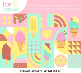 Ice creams flyer, poster in geometric flat style. Sweet summer delicacy,sundaes,gelatos with different tasties,ice-cream cones.Vector illustration template for your design, banner, web,design,print.