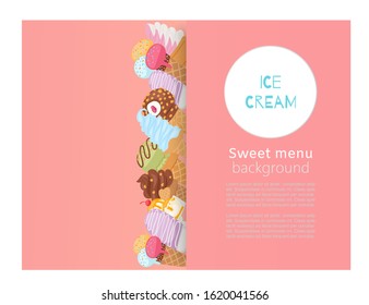 Ice creams sweet menu of waffle cones with assortment of scoops dessert poster vector illustration. Sweet menu and desserts ice cream meals in fast food cafe banner.
