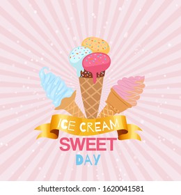 Ice creams waffle cones with assortment of scoops grunge and vintage icecream dessert poster vector illustration. Sweets and desserts ice cream meals in fast food cafe.
