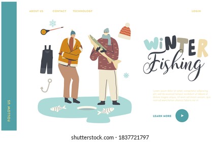 Ice Fishing Wintertime Outdoor Activities Landing Page Template. Fishermen Characters in Warm Clothes and Hats Fishing on Ice Catching Fish with Rod at Winter Time. Linear People Vector Illustration