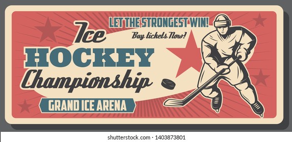 Ice hockey championship match poster, winter sport game cup tournament. Vector ice hockey player or goalkeeper in helmet with hockey stick and puck on arena rink with winner stars