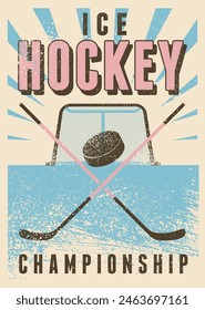 Ice Hockey Championship tipográfico vintage estilo grunge diseño de póster. Ilustración vectorial retro.