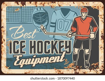 Ice hockey clothing and equipment store rusty metal plate. Ice hockey player in helmet and gloves, standing on skates with stick in hands, goaltender helmet and jersey vector. Sport gear store banner