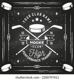 Ice Hockey club logo, badge design on chalkboard. Concept for shirt or logo, print, stamp or tee. Winter sport. Vector illustration. Hockey championship.