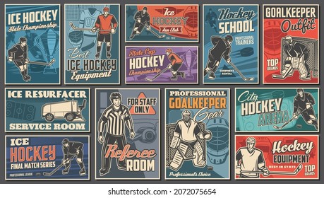 Ice hockey posters, players and arena equipment, sport retro vector. Ice hockey championship and playoff match game, ice rink arena resurfacer service, goalkeeper outfit gear and referee room sign