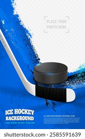 Ice hockey tournament grungy background poster template with puck, stick, grungy background, copy space and place for your photo - vector illustration