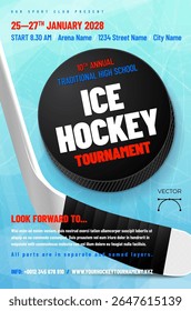 Ice hockey tournament poster template with puck, stick and scratchy blue ice background - vector illustration