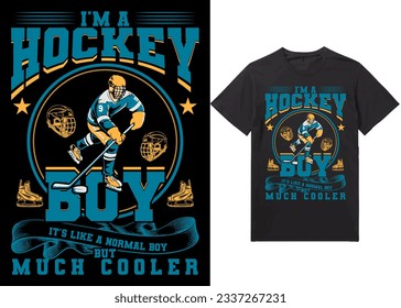 Ice hockey T-shirt design vector Graphic. I'm a hockey boy It's like a normal boy but much cooler,  Shirt design, T-shirt Design vector, Trendy, Dabbing, apparel, Ice hockey, retro, Game, Video 