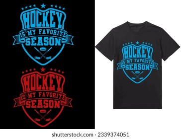 Ice hockey T-shirt design vector Graphic. Hockey is my favorite season, Shirt design, T-shirt Design vector, Trendy, Dabbing, apparel, Ice hockey, retro, Game, Video