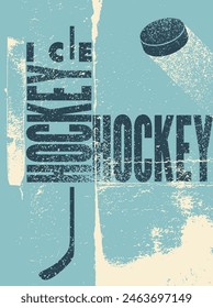 Ice Hockey typographical vintage grunge style poster design. Retro vector illustration.