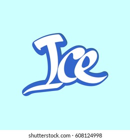 Ice, isolated dimensional sticker, calligraphy lettering, word design template, vector illustration