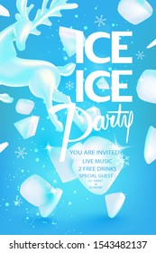 Ice party banner with ice rock pieces and ice reindeer. Vector illustration