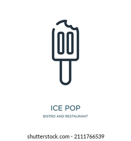 ice pop thin line icon. food, collection linear icons from bistro and restaurant concept isolated outline sign. Vector illustration symbol element for web design and apps.