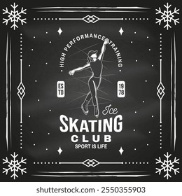 Ice Skate club flyer, poster, banner on the chalkboard. Concept for shirt or logo, print, stamp or tee with ice skater girl. Winter sport. Vector illustration.