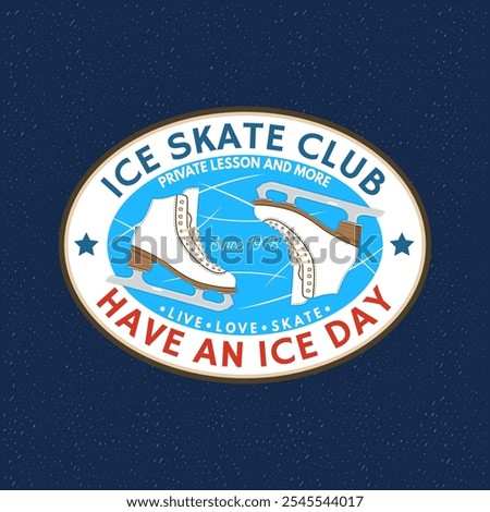 Ice Skate club logo, badge, patch design. Concept for shirt or logo, print, stamp or tee with ice skating. Winter sport. Vector illustration.