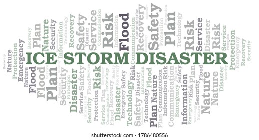 Ice Storm Disaster typography vector word cloud.