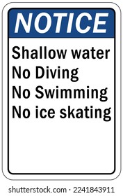 Ice warning sign and labels shallow water  no diving no swimming no ice skating