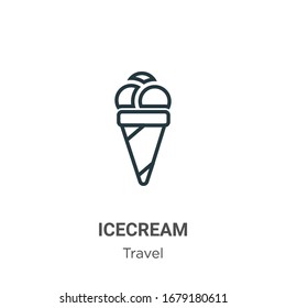 Icecream outline vector icon. Thin line black icecream icon, flat vector simple element illustration from editable travel concept isolated stroke on white background