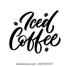 Iced coffee, hand lettering. Vector text design.