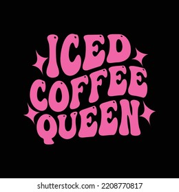 Iced coffee queen retro t shirt design