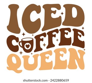 Iced Coffee Queen Svg,Coffee Svg,Coffee Retro,Funny Coffee Sayings,Coffee Mug Svg,Coffee Cup Svg,Gift For Coffee,Coffee Lover,Caffeine Svg,Svg Cut File,Coffee Quotes,Sublimation Design, svg