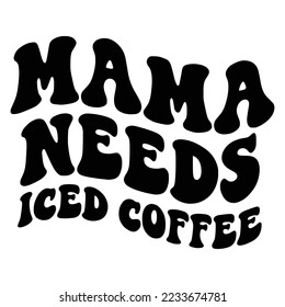 Iced Coffee Quotes Typography Black and White for Printing