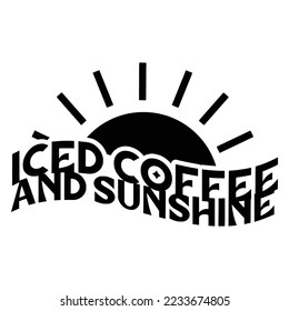 Café helado cita tipografía en blanco y negro para imprimir