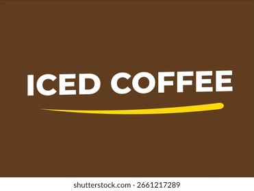 Tipografía de café helado sobre fondo marrón – Diseño de café fresco y cremoso