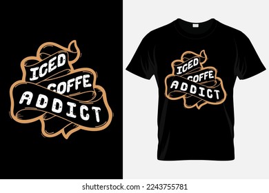 Iced coffee typography t shirt colorful template