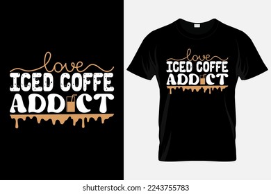 Iced coffee typography t shirt colorful template