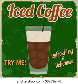 Iced coffee vintage grunge poster on green background, vector illustration