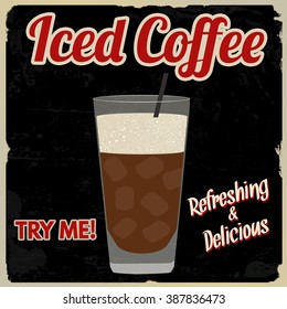 Iced coffee vintage grunge poster on black background, vector illustration