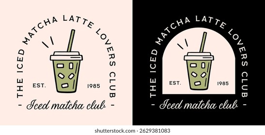 Iced matcha latte lovers club fancy retro green tea aesthetic quotes badge sticker girl shirt design logo. Healthy fresh organic takeaway drink summer wellness girlie community printable poster print.