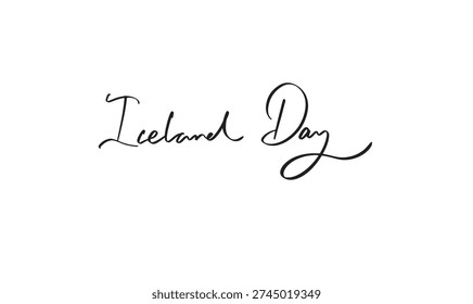 iceland day text font calligraphy hand written lettering script black color object icon 17 seventeen day date june month iceland country national travel event independence freedom iceland day national