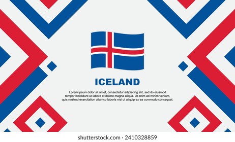 Iceland Flag Abstract Background Design Template. Iceland Independence Day Banner Wallpaper Vector Illustration. Iceland Template