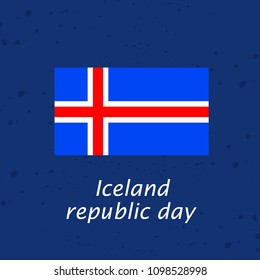 Iceland Flag Illustration Background Of Iceland Republic Day.