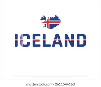 ICELAND flag Typography with map flag on a white background, Vector design of ICELAND flag typography, Map of ICELAND, National Day Design, ICELAND Day design