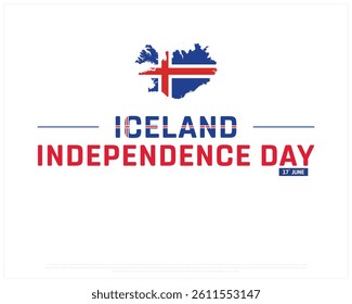 ICELAND Independence Day on a white background with map, Vector design of Independence day of ICELAND, Typographic Design of ICELAND National Day, Flag typography of ICELAND